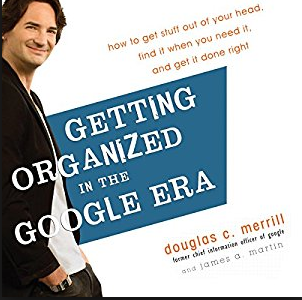 Getting Organized in the Google Era